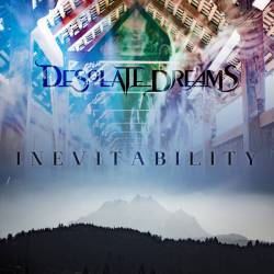 Desolate Dreams : Inevitability